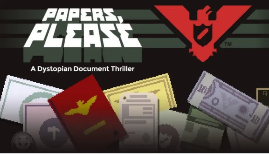 PAPERS PLEASE
