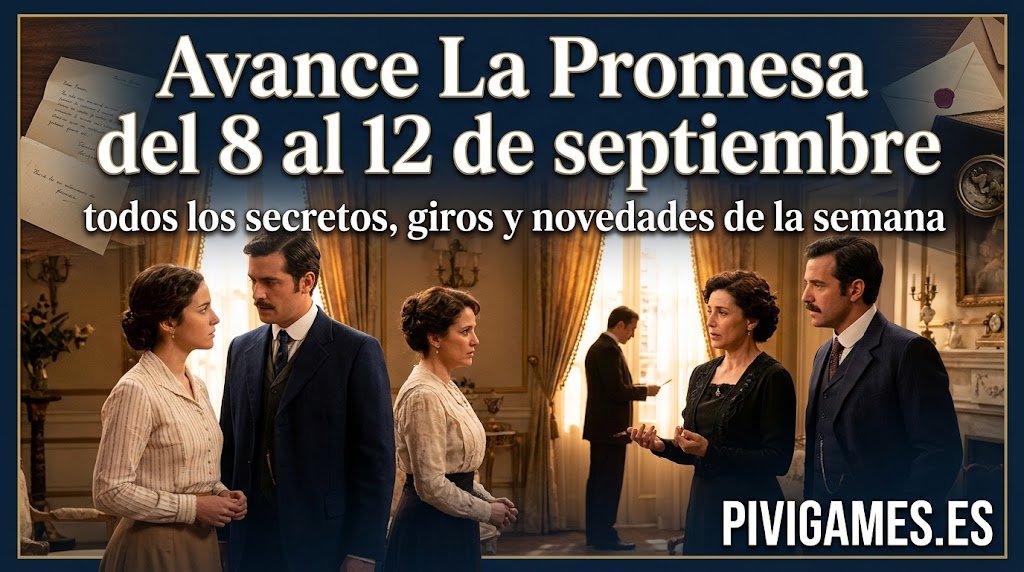 Avance La Promesa